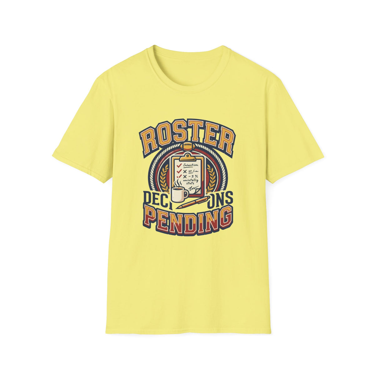 Roster Pending T‑Shirt — Funny Sports Team Tee for Players & Fans - Trending Now - August 2026