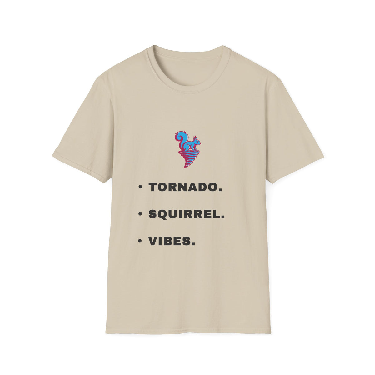 Tornado Squirrel T-Shirt — 'Tornado. Squirrel. Vibes.' Graphic Tee - Trending Now - September 2026