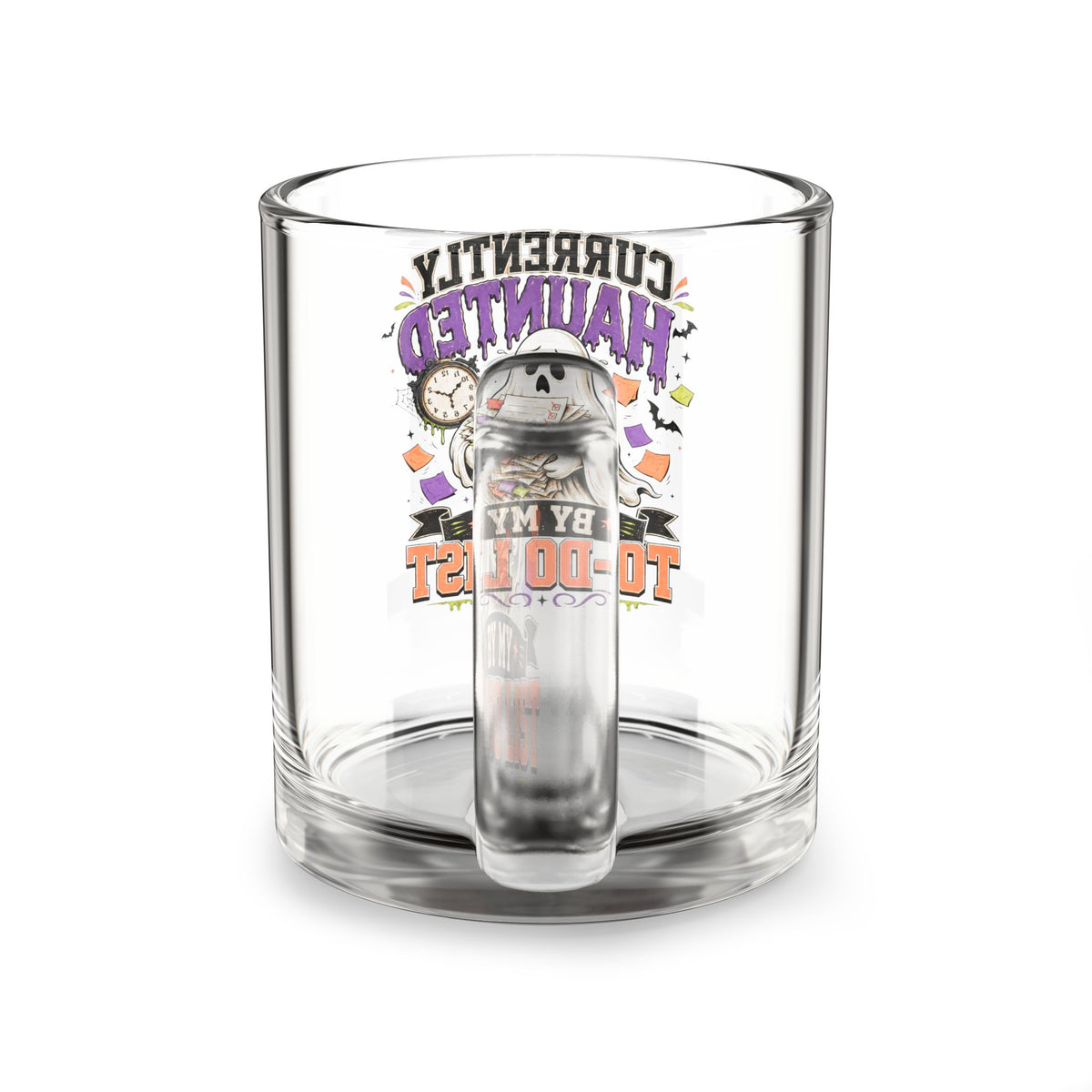 Halloween Glass Mug 10 oz  Currently Haunted By My To-Do List Glass Mug — 10oz Halloween Coffee Cup
