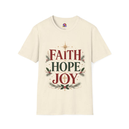 Faith Hope Joy Christmas T-Shirt — Holiday Nativity Inspirational Tee