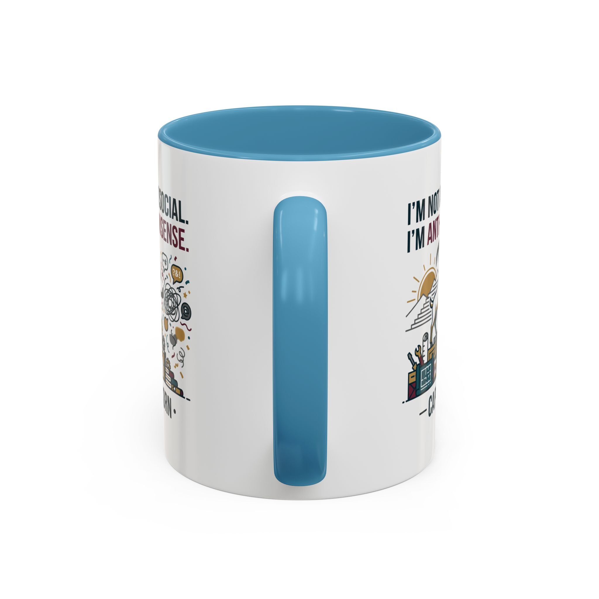 Capricorn Coffee Mug — "I'm Not Antisocial, I'm Anti-Nonsense" Accent Mug