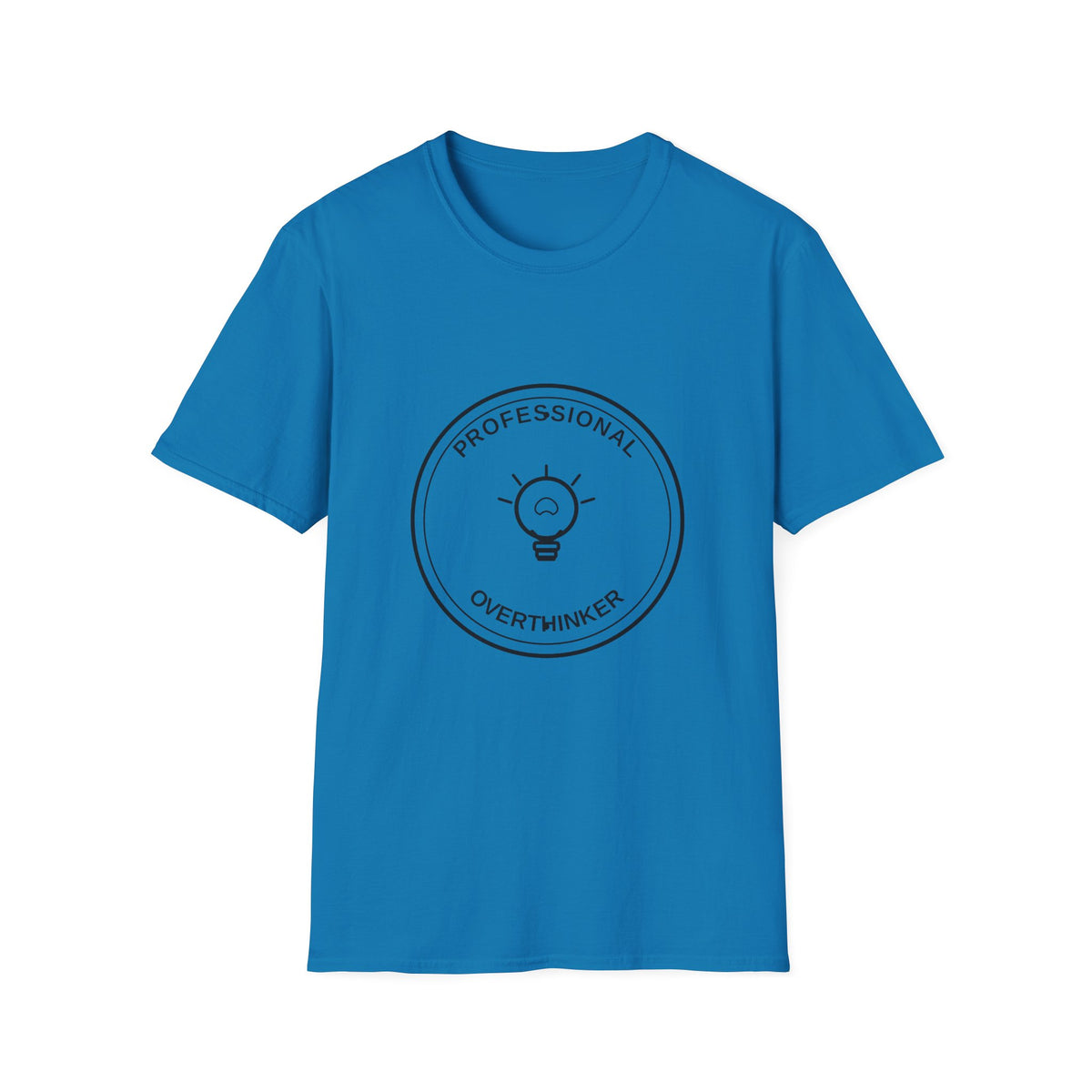 T‑Shirt — "Professional Overthinker" Minimal Badge Tee - Trending Now - August 2026