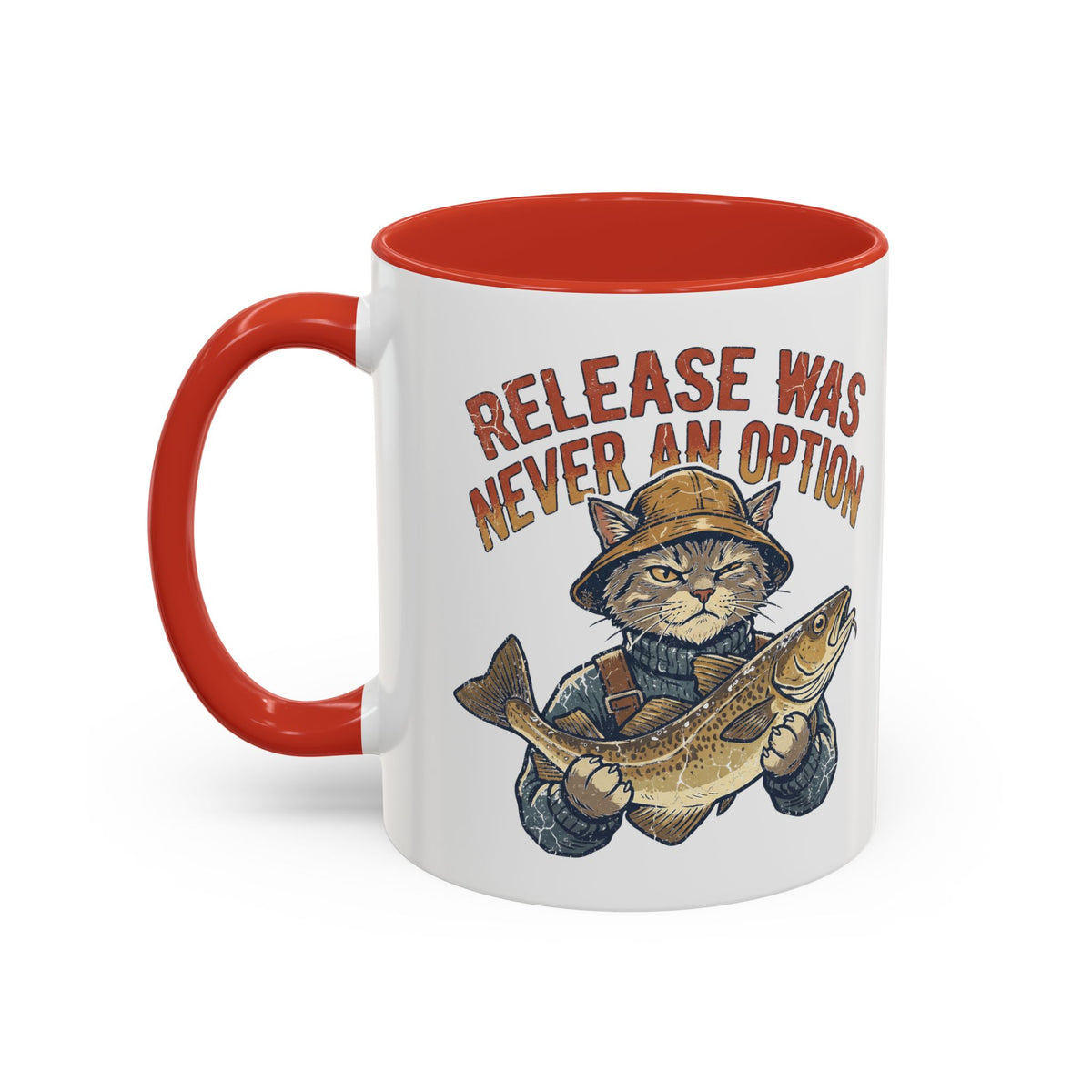 "Release Was Never An Option" Funny And Witty Accent Coffee Mug (11, 15oz)