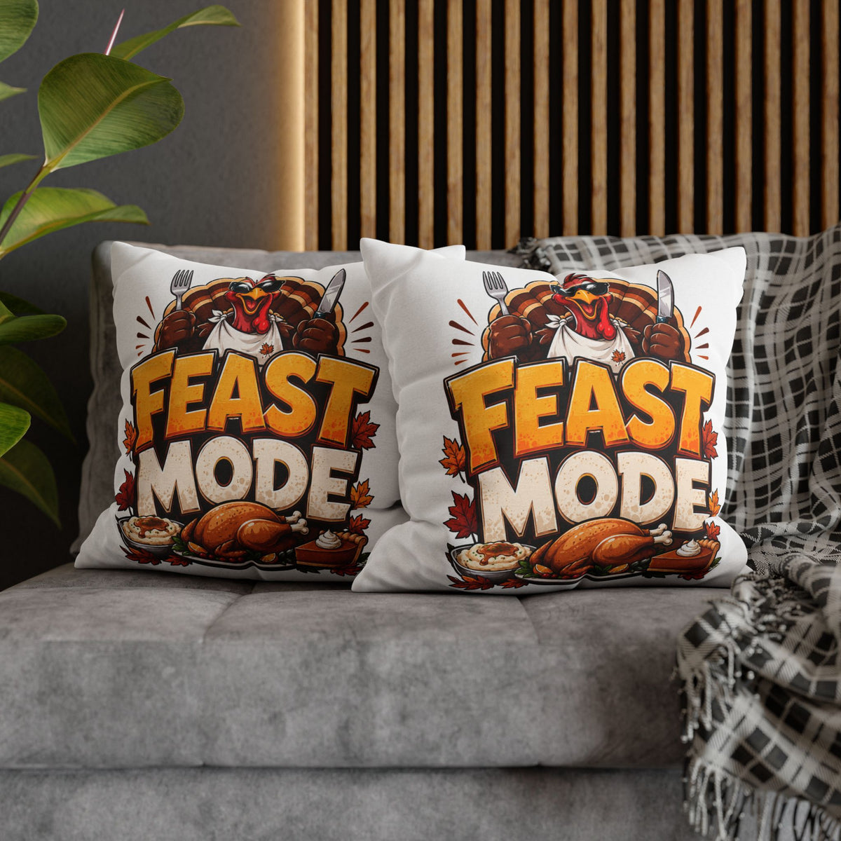 Feast Mode Thanksgiving Pillowcase — Turkey Dinner Decorative Throw Pillow Cover