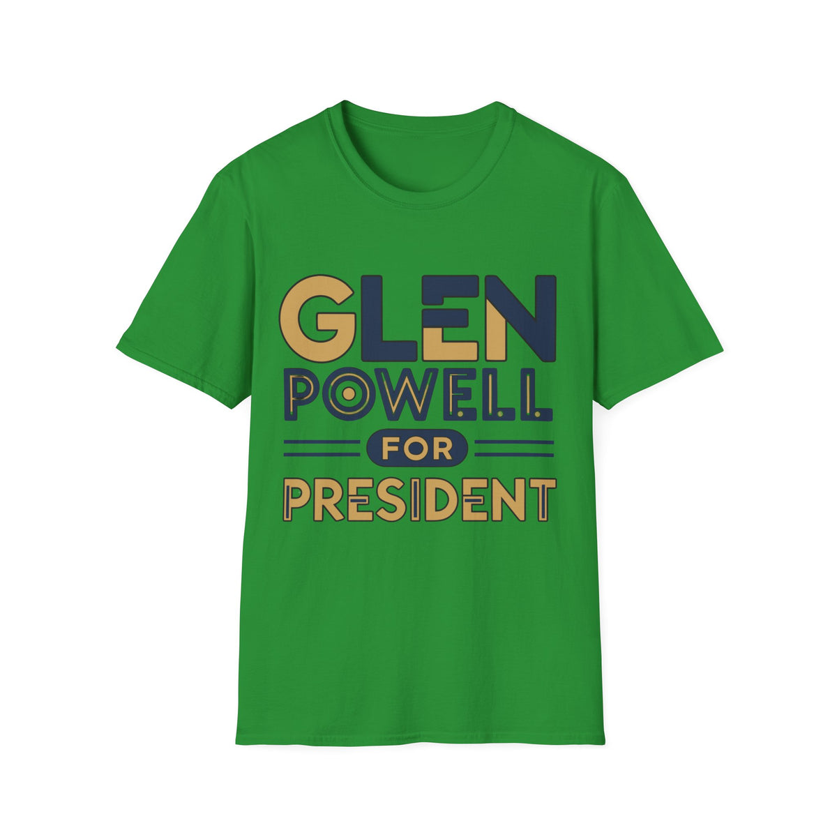 Glen Powell for President T‑Shirt - Trending Now - August 2026