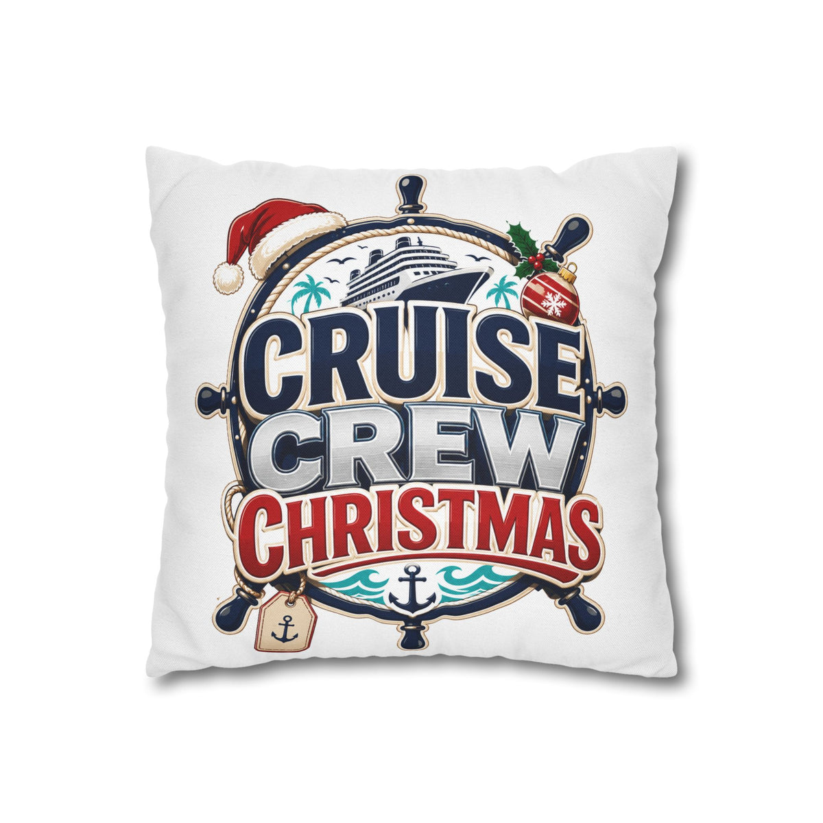 Cruise Crew Christmas Pillowcase –Modern Day Christmas   Nautical Holiday Decorative Pillowcase