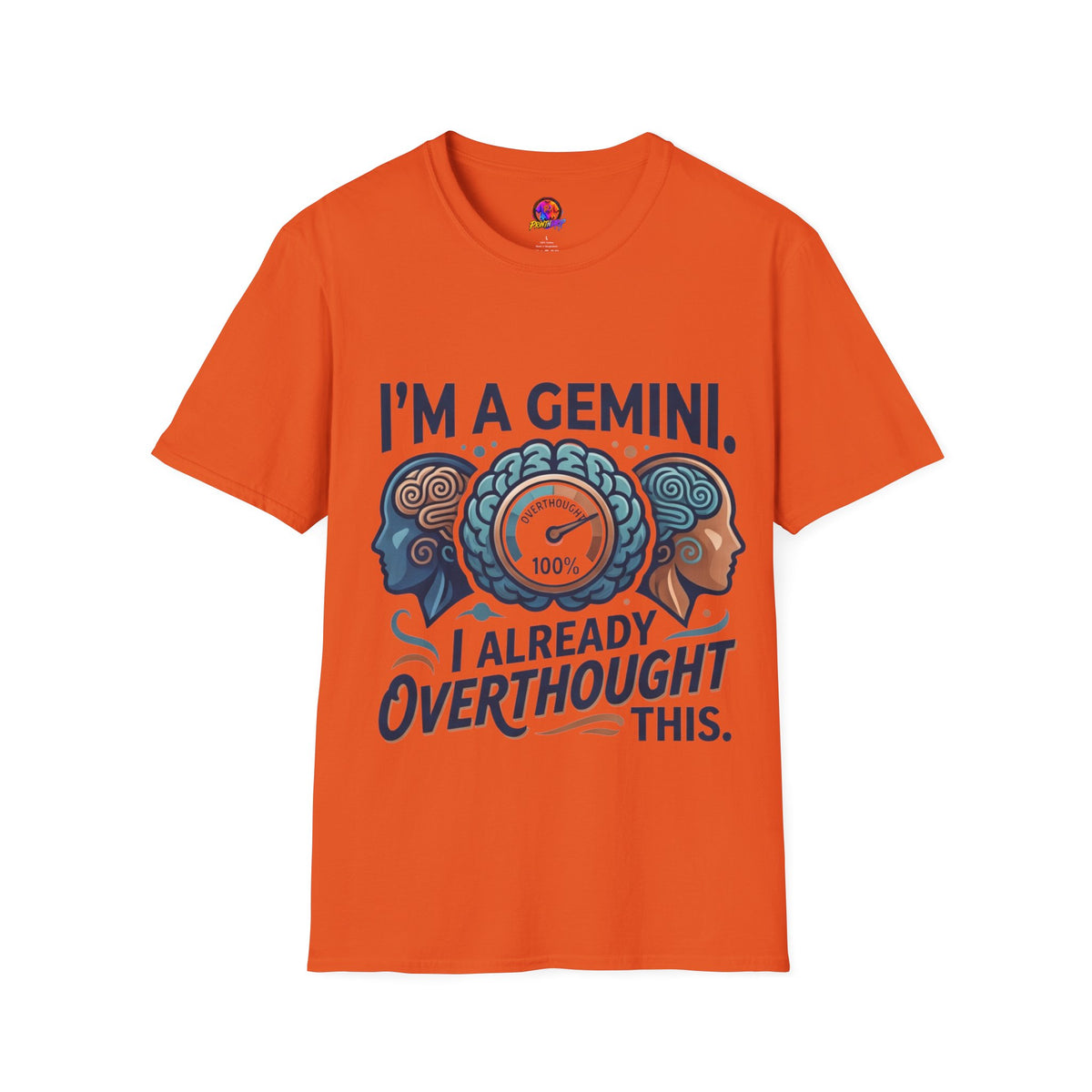 I’m A Gemini T-Shirt – “I Already Overthought It” Zodiac Tee