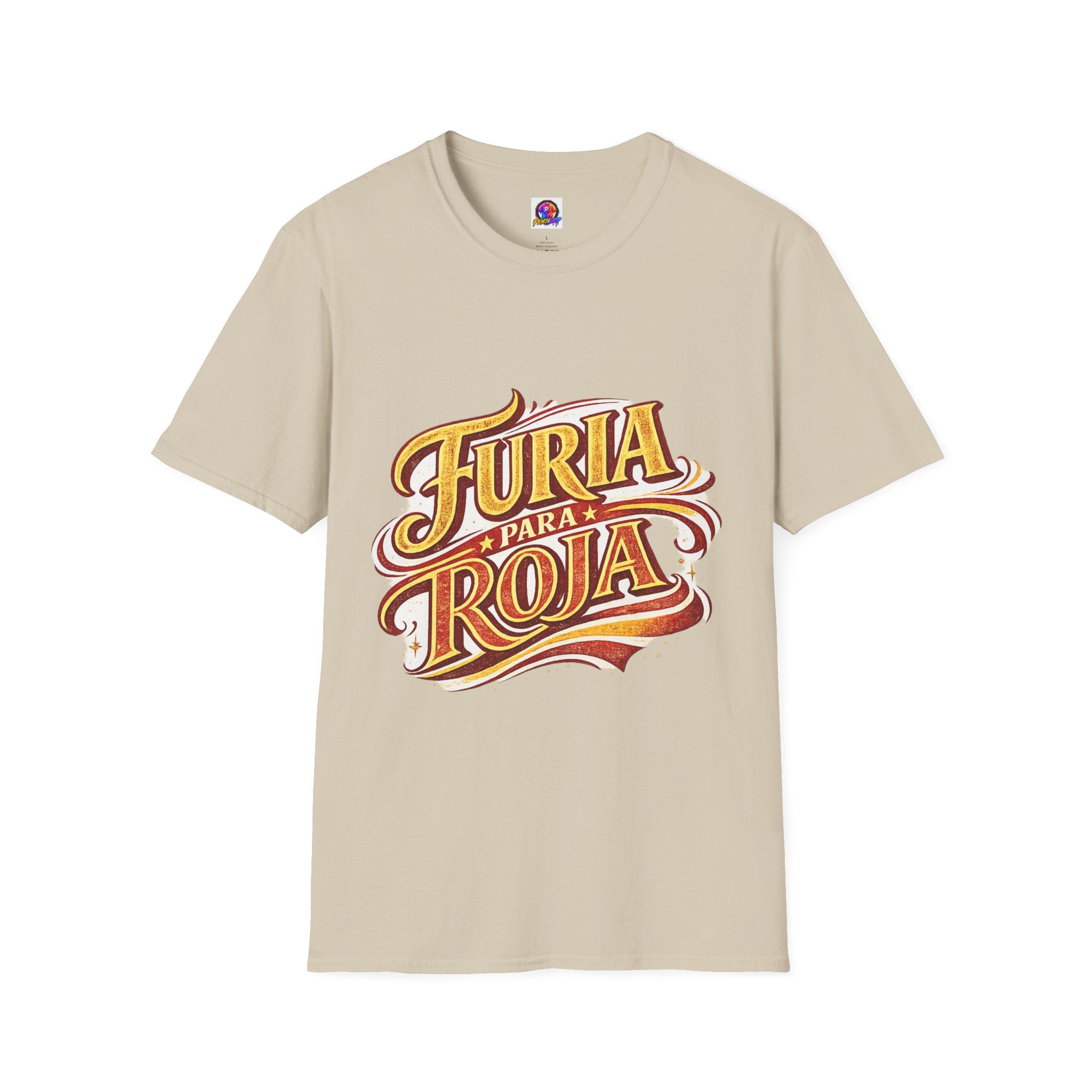 Spain Furia Para Roja Graphic T-Shirt — Bold Spanish Script Tee for Fans & Celebrations