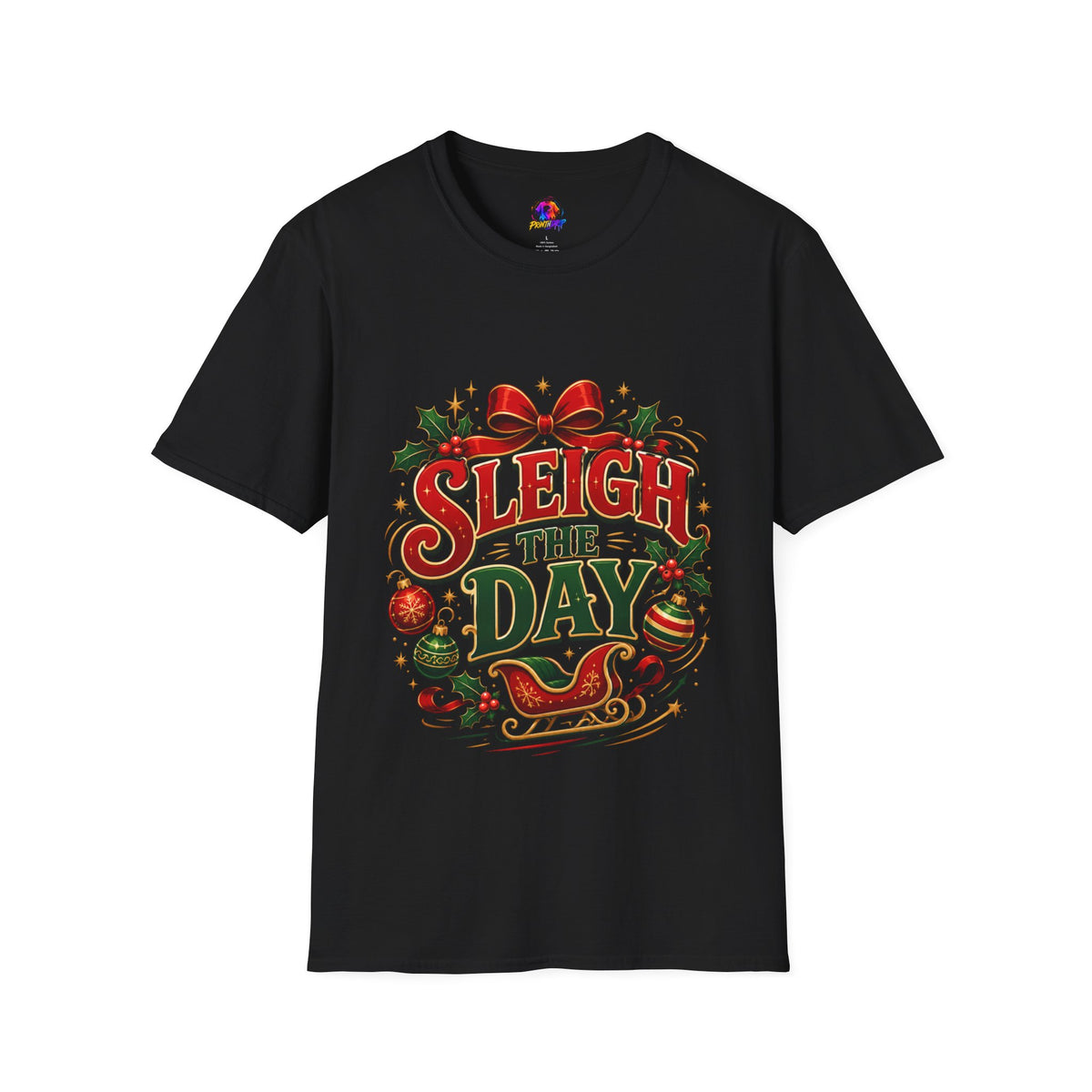 Christmas T-Shirt — "Sleigh the Day" Holiday Graphic Tee