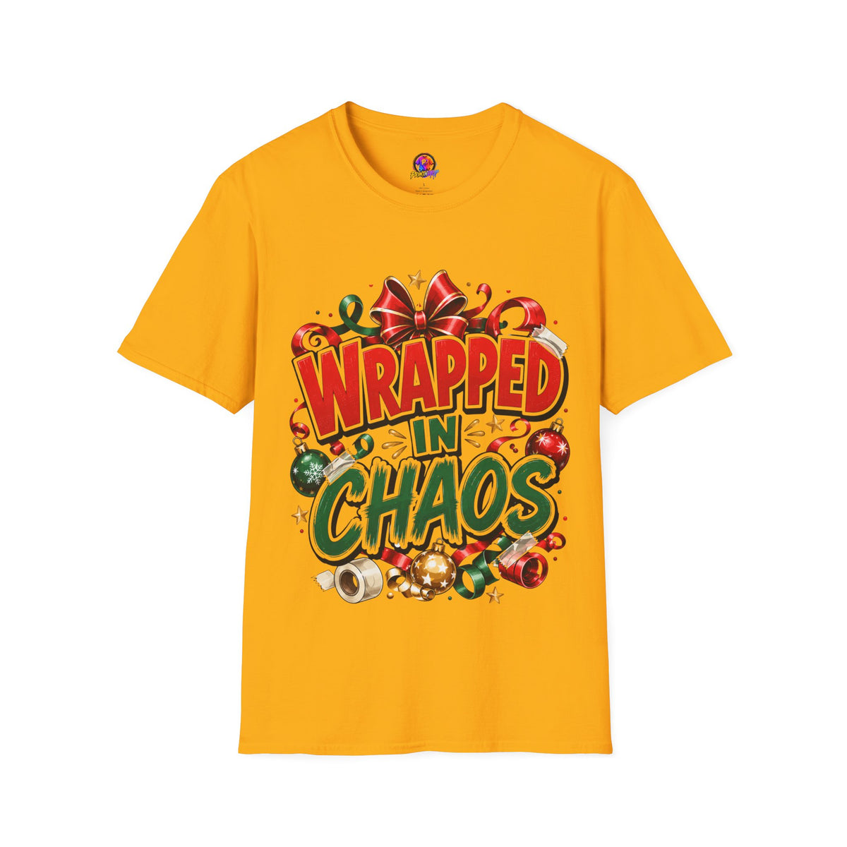 T-Shirt — "Wrapped in Chaos" Holiday Graphic Tee