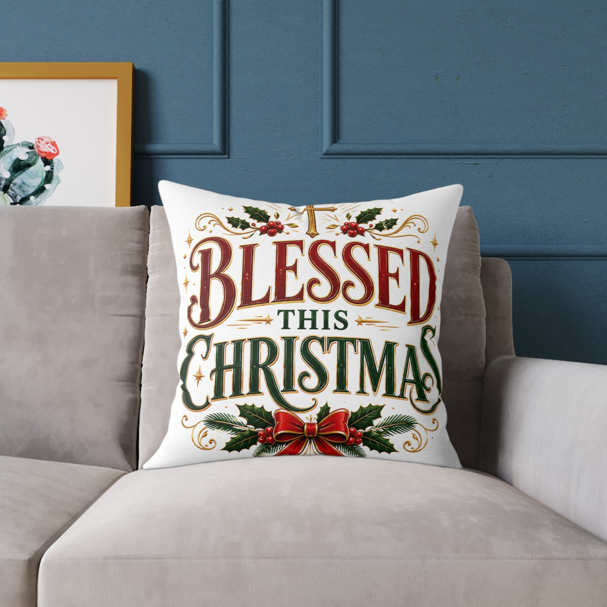 Blessed This Christmas Square Poly Canvas Pillow