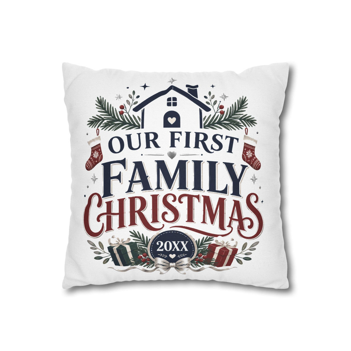 Our First Family Christmas Pillowcase – Personalized 20XX Holiday Decor