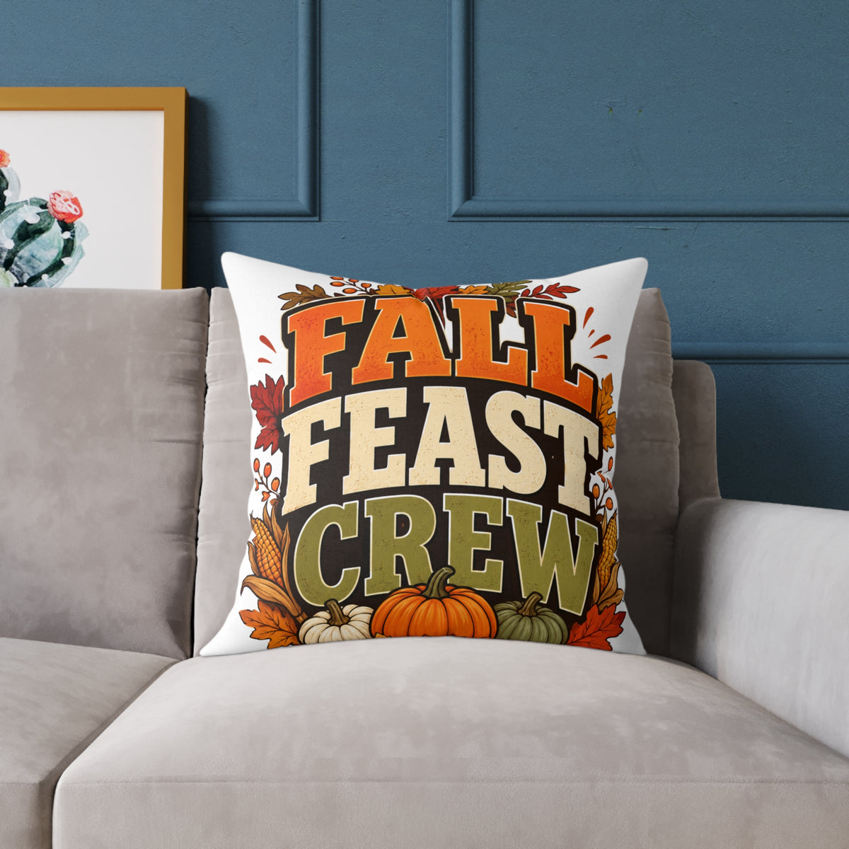 Thanksgiving Fall Feast Crew Pillow - Thanksgiving Decorative Throw Cushion