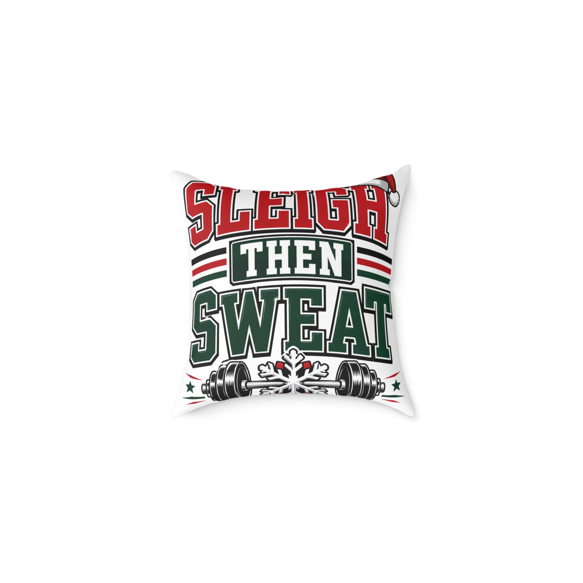Modern Day Christmas  Sleigh Then Sweat Christmas Gym Pillow