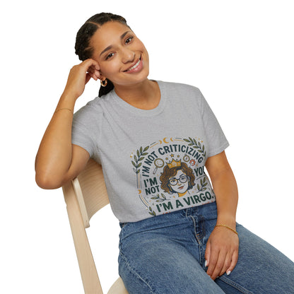 Virgo Zodiac T-Shirt — “I’m Not Criticizing, I’m a Virgo (Okay, Maybe a Little)”