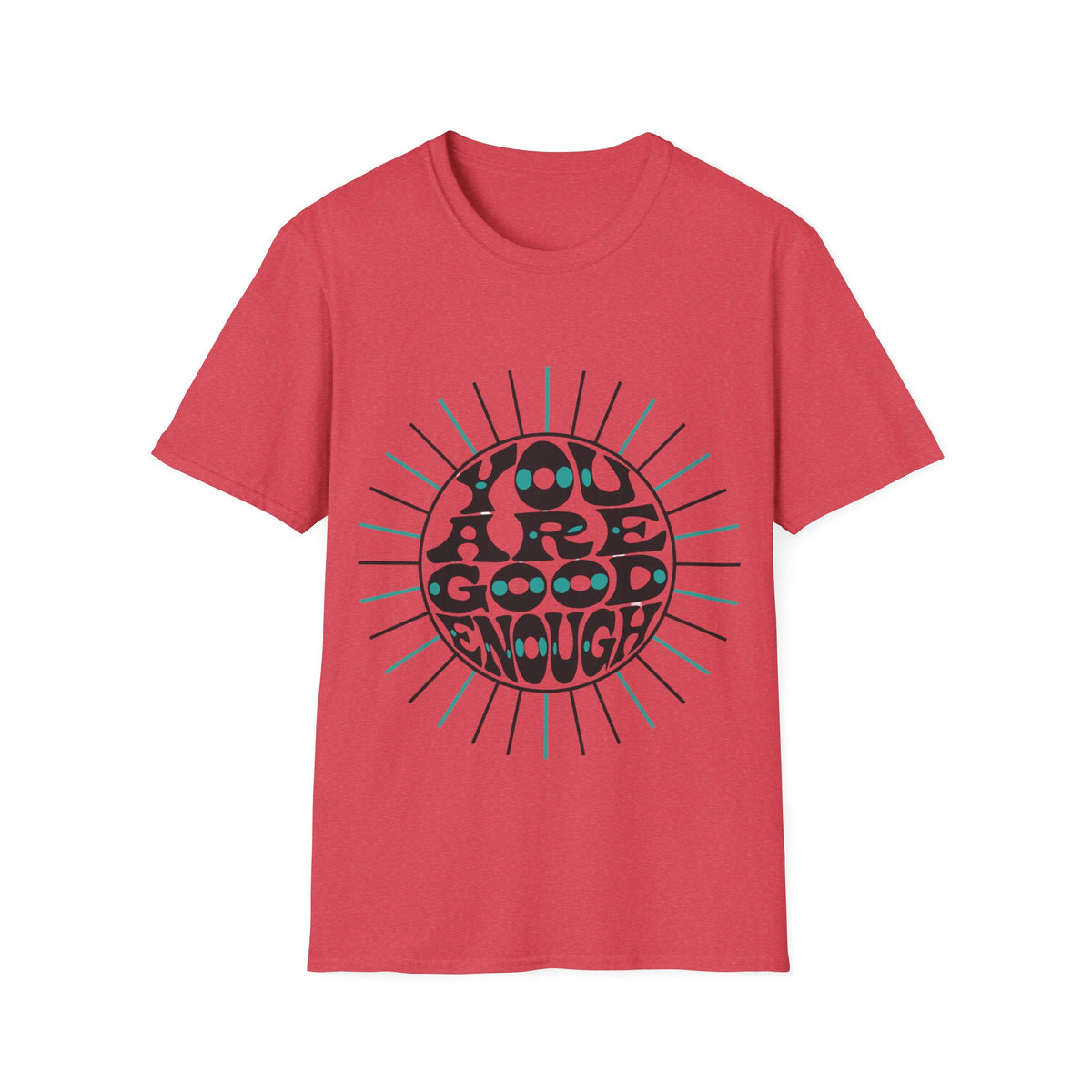 T-Shirt — "You Are Good Enough" Retro Positive Graphic Tee - Trending Now - September 2026
