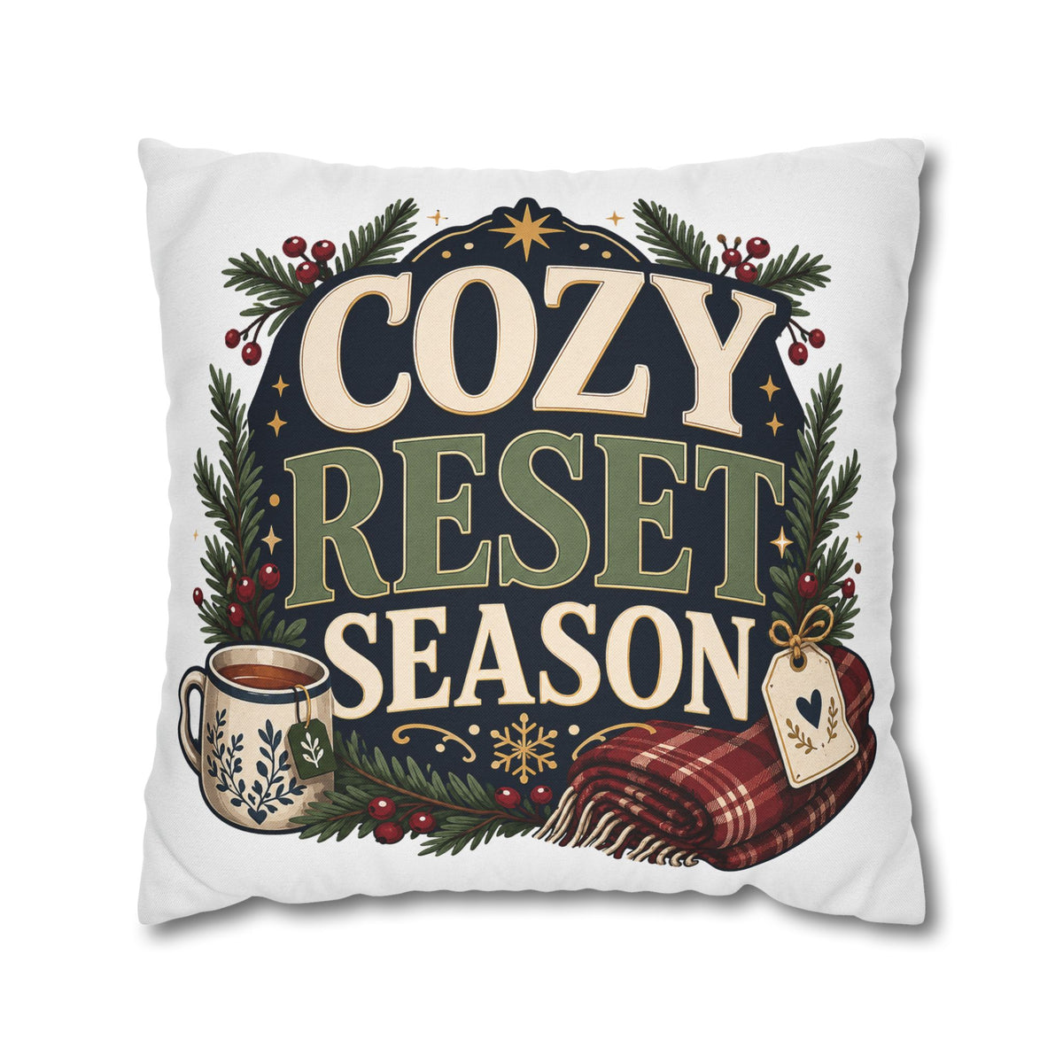 Cozy Reset Season Decorative Pillowcase – Holiday Winter Throw Pillow Cover Modern Day Christmas