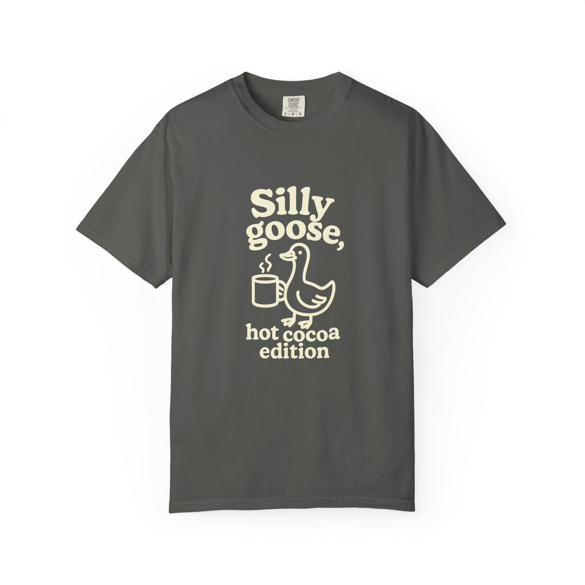Silly Goose Hot Cocoa T-Shirt — Cute Winter Graphic Tee - Trending Now - October 2026