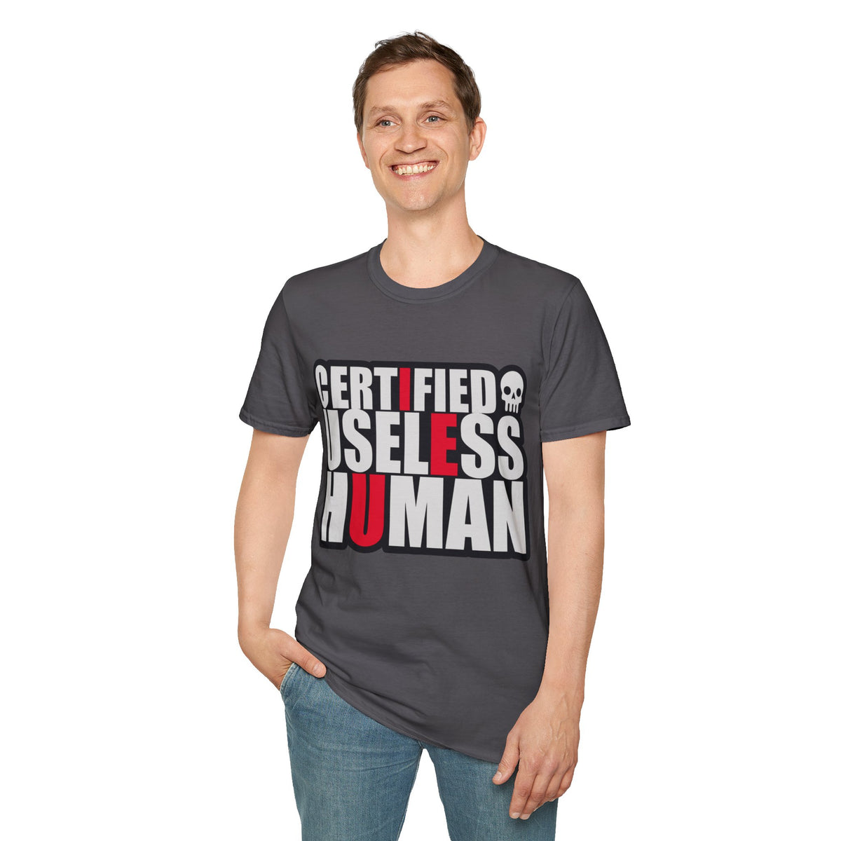 Certified Useless Human T-Shirt — Funny Sarcastic Graphic Tee - Trending Now - August 2026