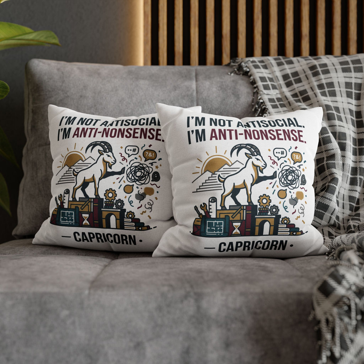 Capricorn Pillowcase — "I’m Not Antisocial, I’m Anti-Nonsense" Zodiac Decor