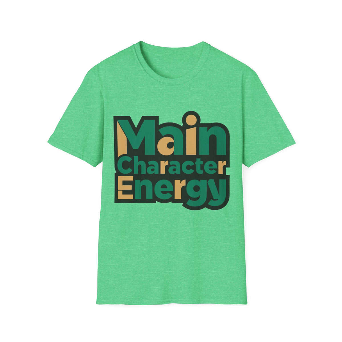 Main Character Energy T-Shirt - Trending Now - August 2026