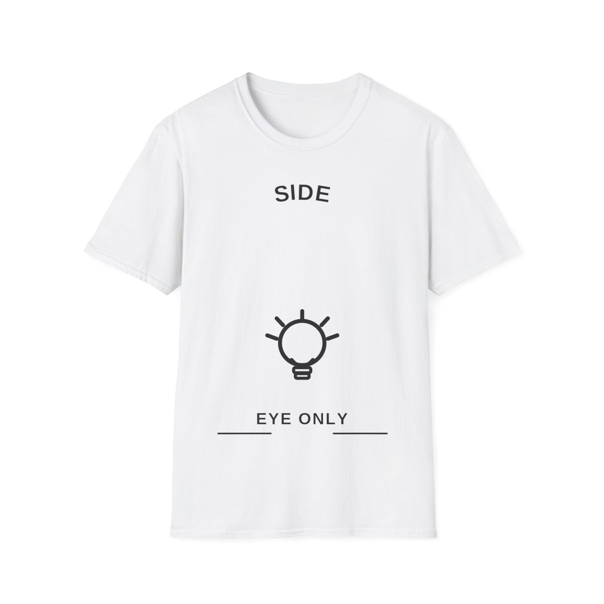 Side Eye Only Lightbulb Graphic Tee, Funny Relatable Sarcastic Idea T-Shirt - Trending Now - September 2026