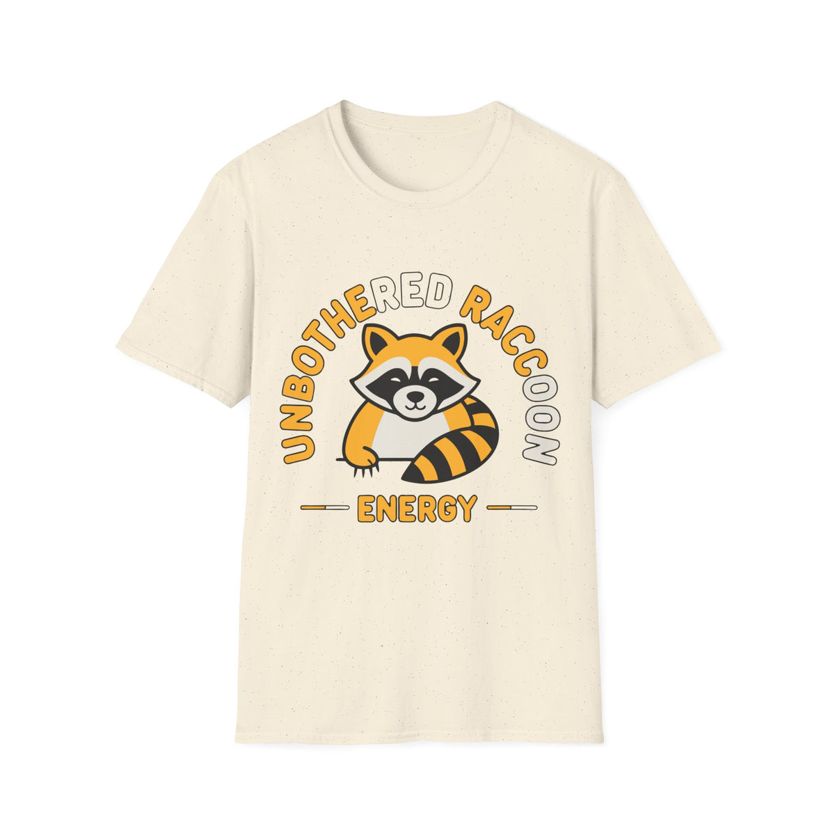 Unbothered Raccoon T-Shirt — Cute Relaxed Graphic Tee ("Unbothered Raccoon Energy") - Trending Now - August 2026