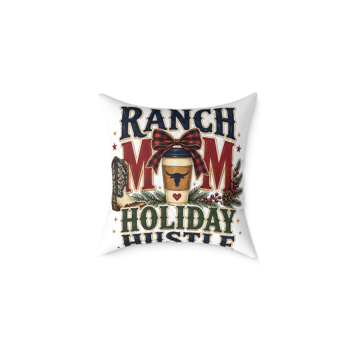 Ranch Mom Holiday Hustle Modern Day Christmas Square Pillow