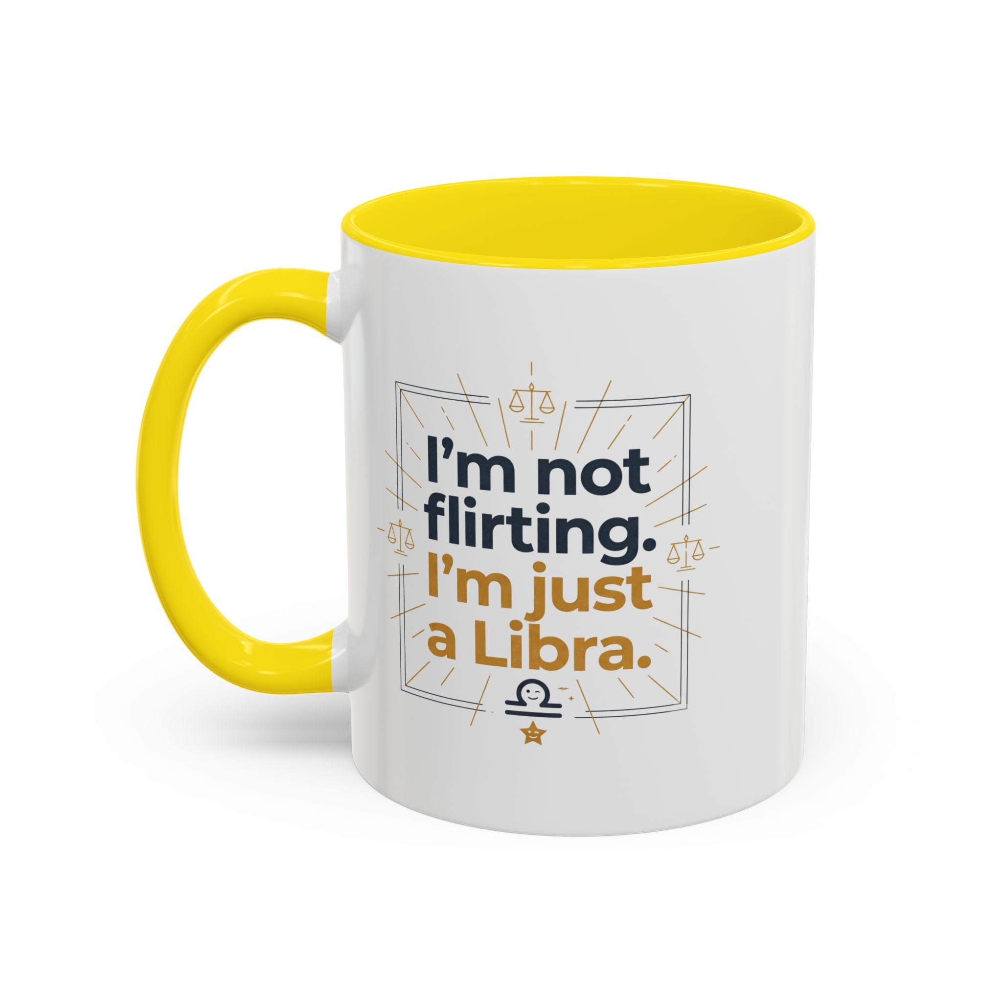 Libra Coffee Mug - "I'm Not Flirting, I'm Just a Libra" Accent Mug