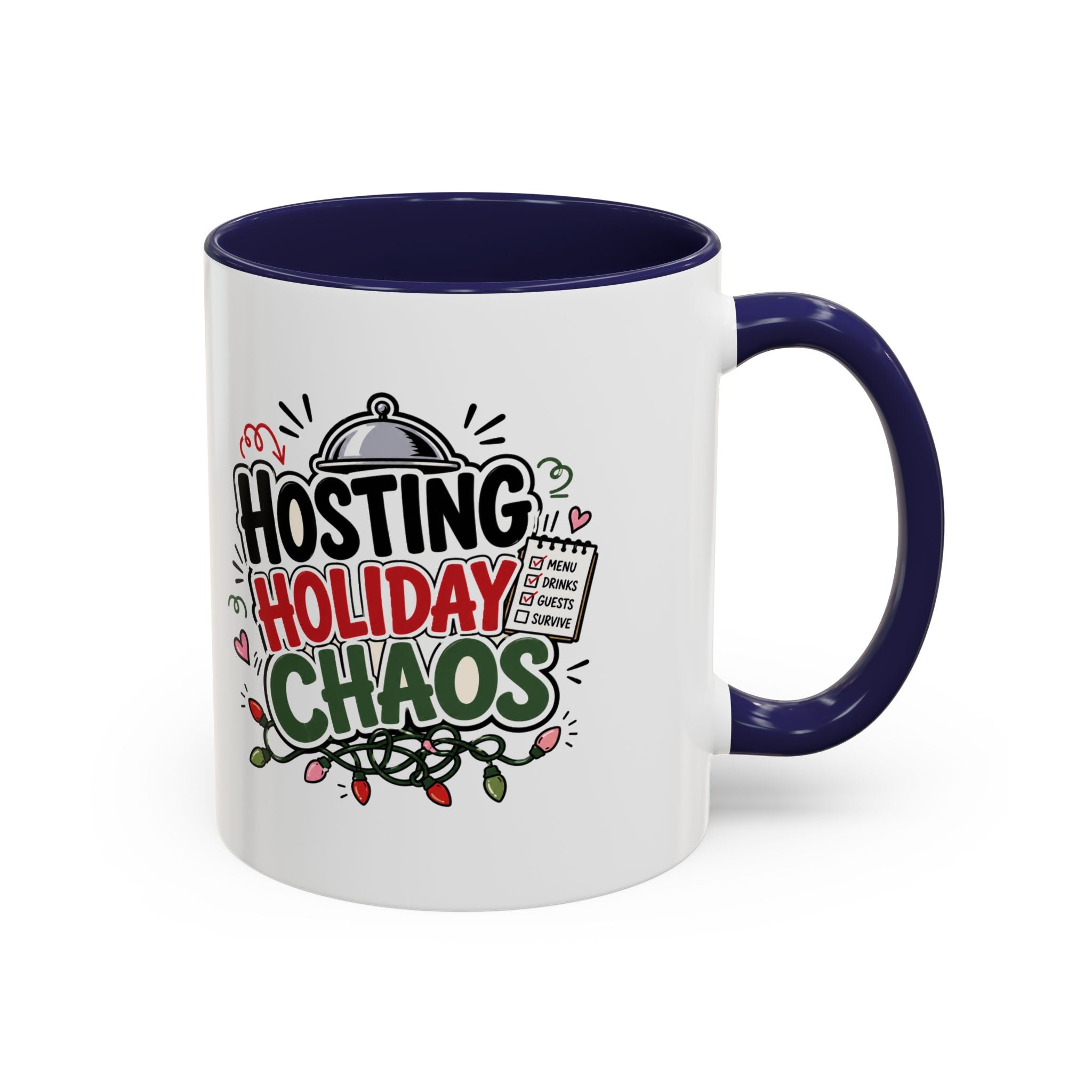 Modern Day Christmas Hosting Holiday Chaos Accent Coffee Mug — "Hosting Holiday Chaos" Funny Christmas Coffee Cup