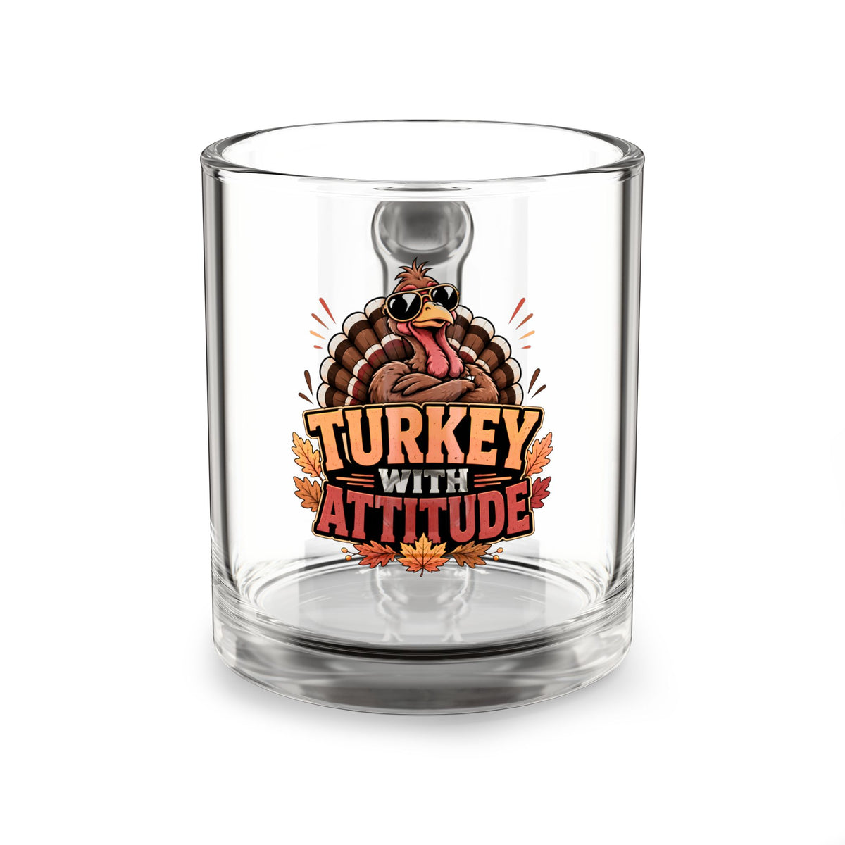 Glass Mug — 'Turkey With Attitude' Thanksgiving Coffee Mug, 10oz