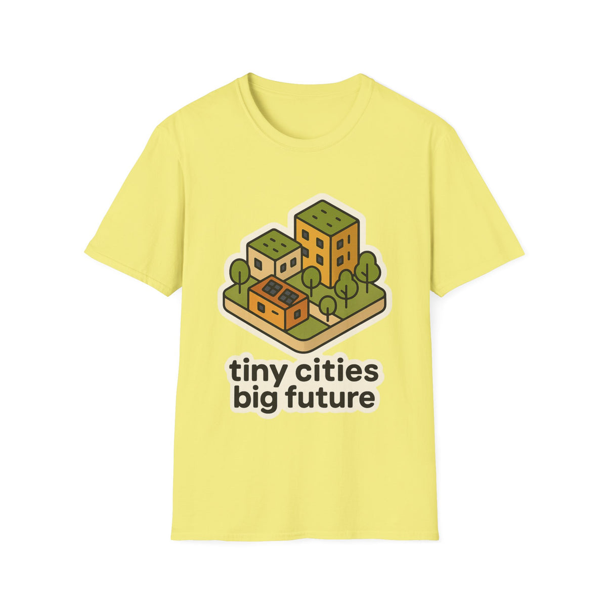 Tiny Cities Big Future T-Shirt — Eco Urbanism Graphic Tee - Trending Now - September 2026