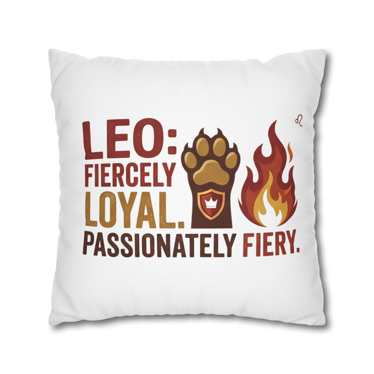Leo Zodiac Fiercely Loyal Spun Polyester Square Pillowcase
