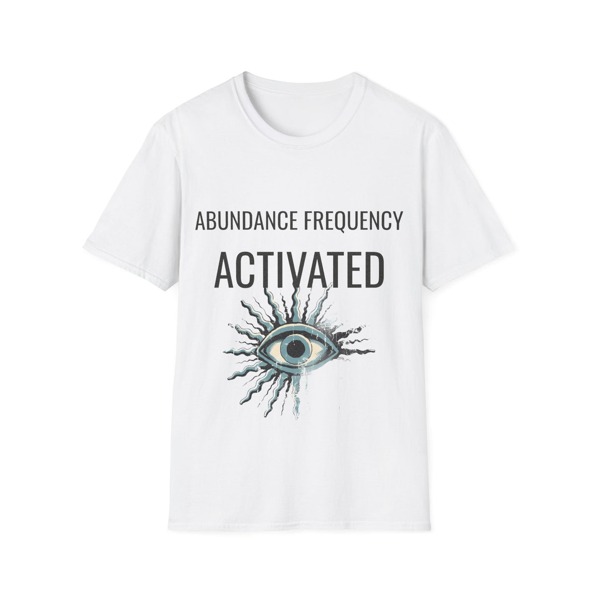 Abundance Frequency Activated Evil Eye Tee - Spiritual Manifestation Graphic T-Shirt - Trending Now - September 2026