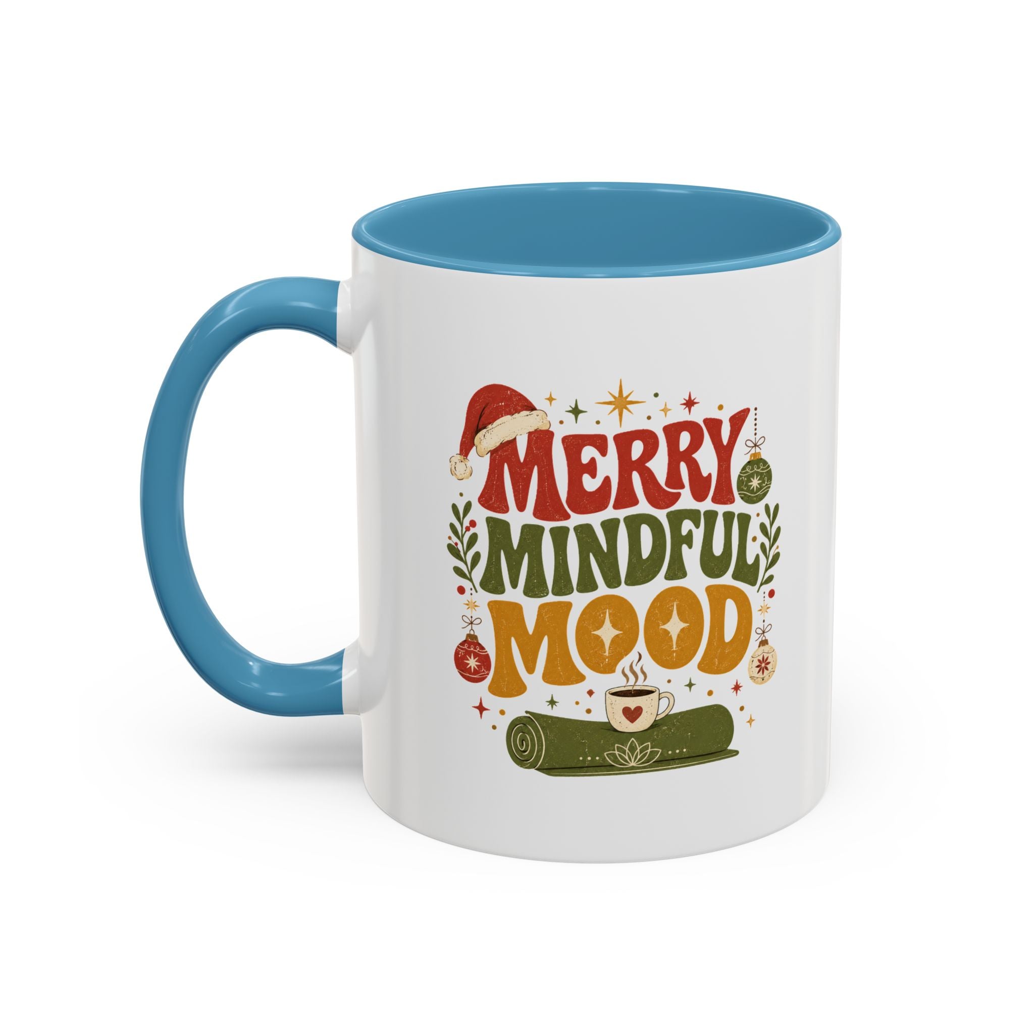 Modern Day Christmas Merry Mindful Mood Coffee Mug — Holiday Yoga & Relaxation Gift