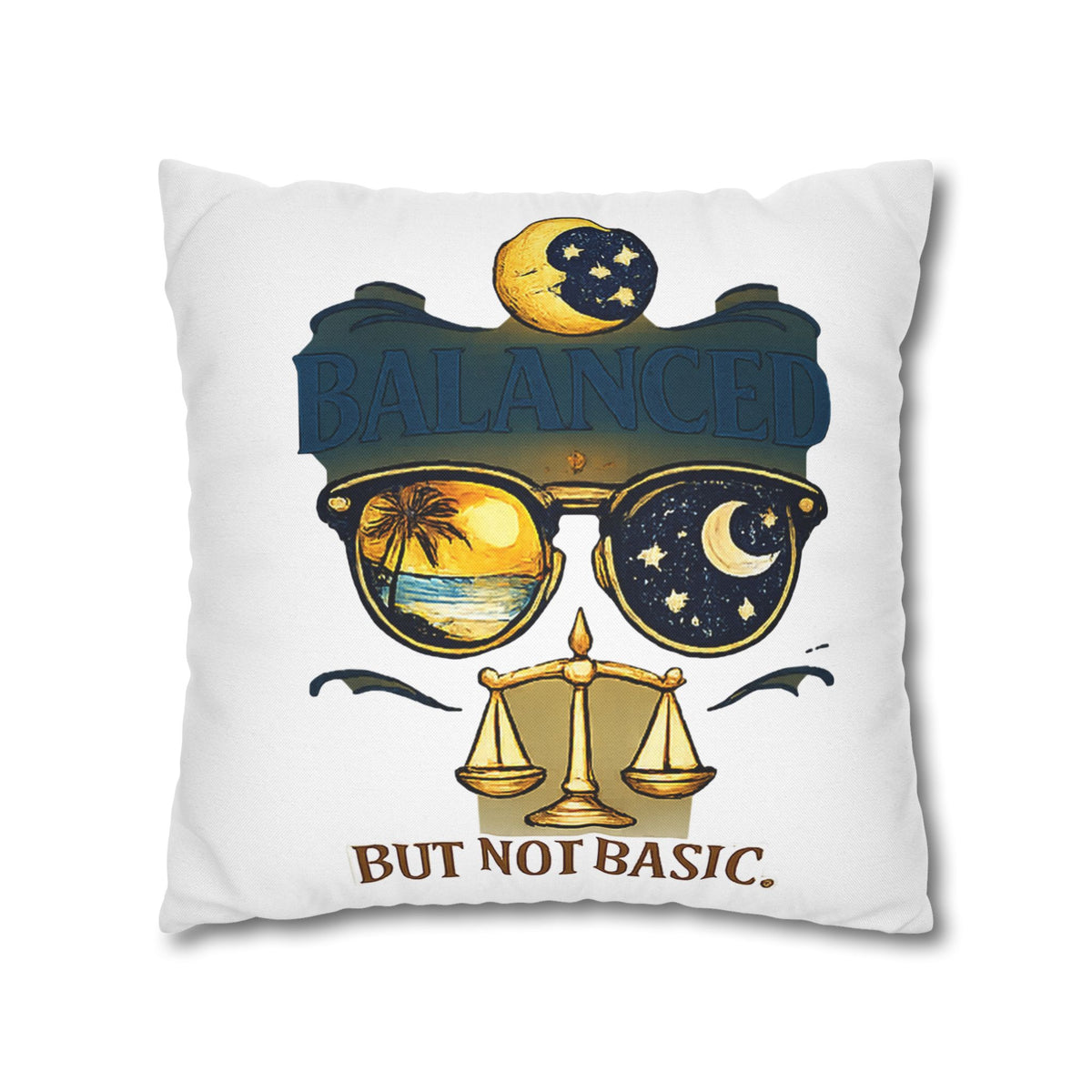 Libra Zodiac Balance But Not Basic Spun Polyester Square Pillowcase