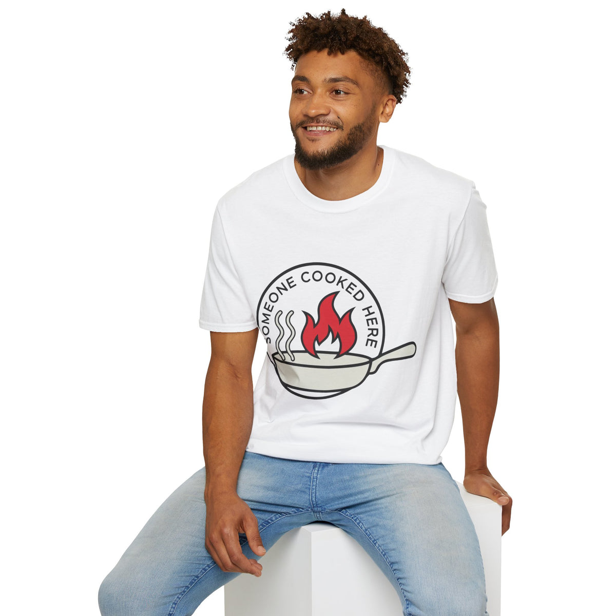 Cooked Here T-Shirt — "Someone Cooked Here" Funny Kitchen Graphic Tee - Trending Now - August 2026