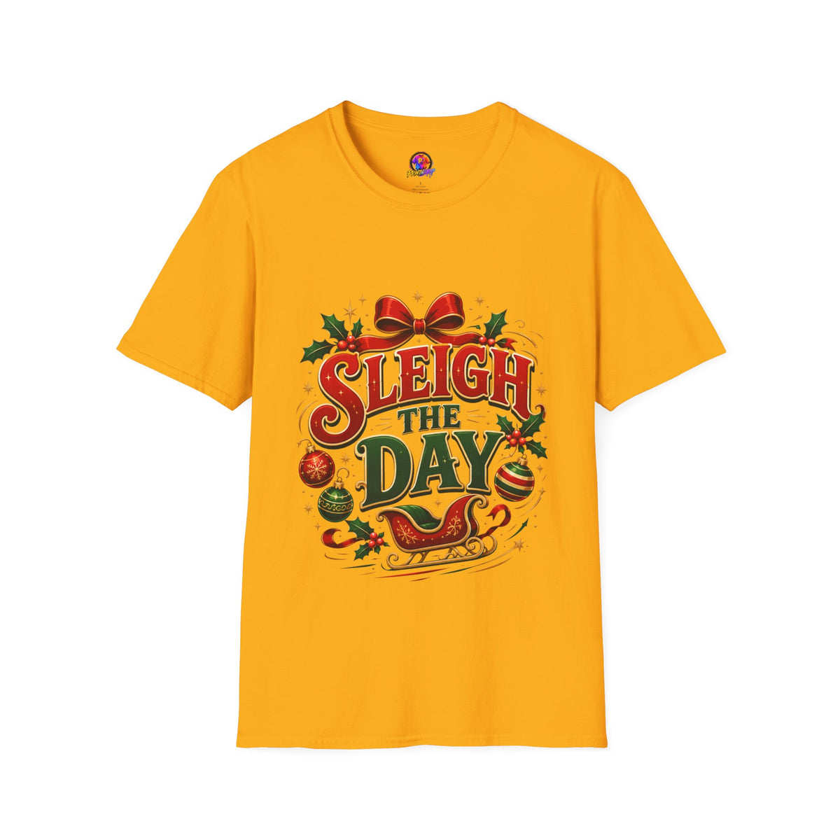 Christmas T-Shirt — "Sleigh the Day" Holiday Graphic Tee