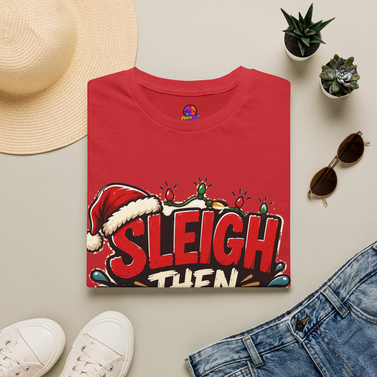 Sleigh Then Sweat T-Shirt — Funny Christmas Gym Holiday Tee