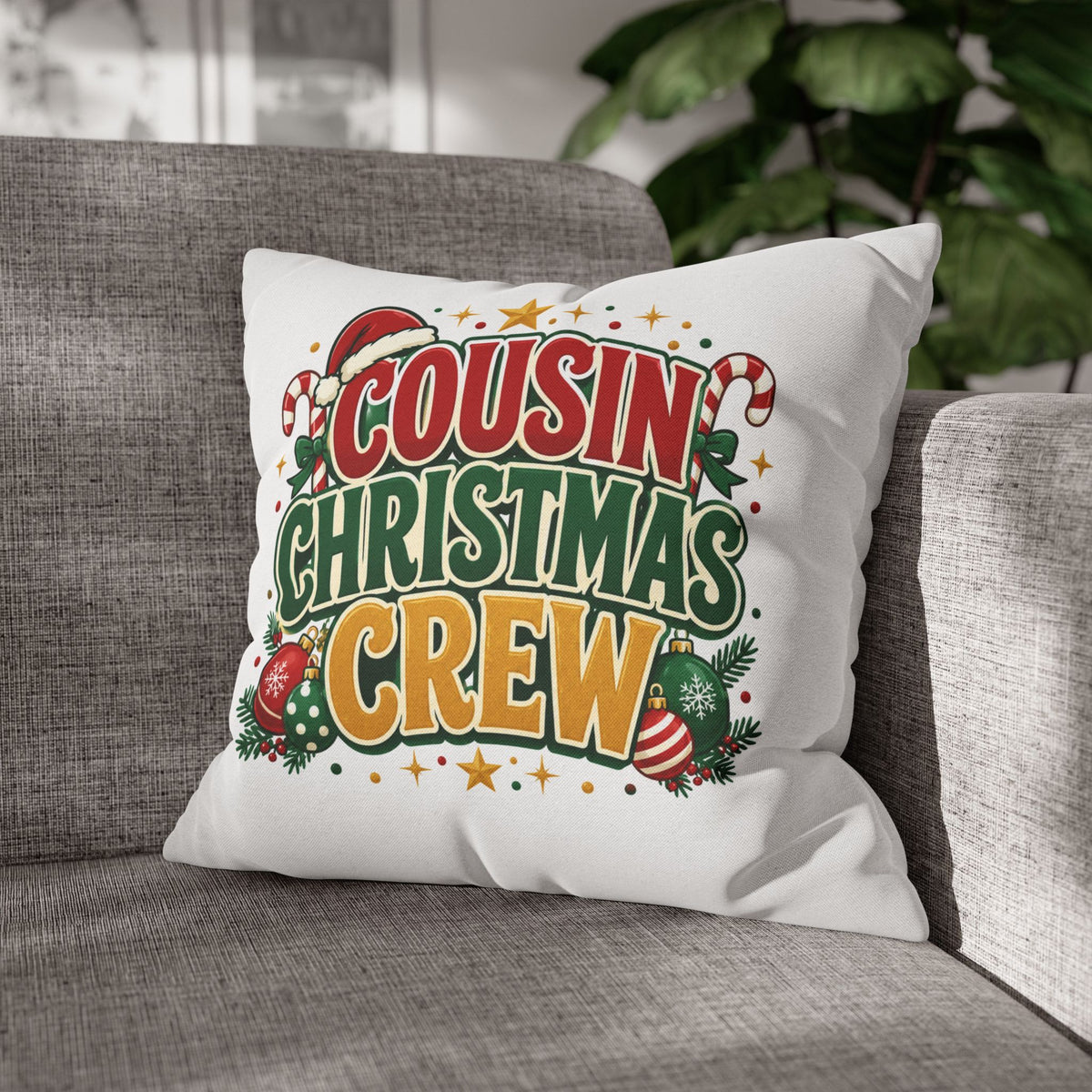 Cousin Christmas Crew Pillow Cover — Festive Holiday Decorative Throw Pillowcase