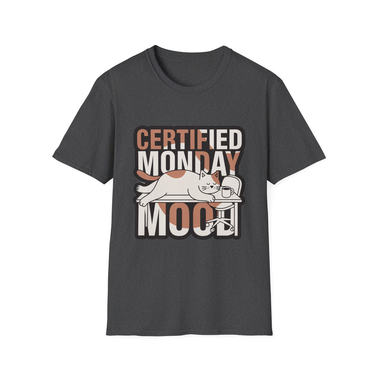 Certified Monday Mood T-Shirt — Funny Cat Graphic Tee - Trending Now - August 2026