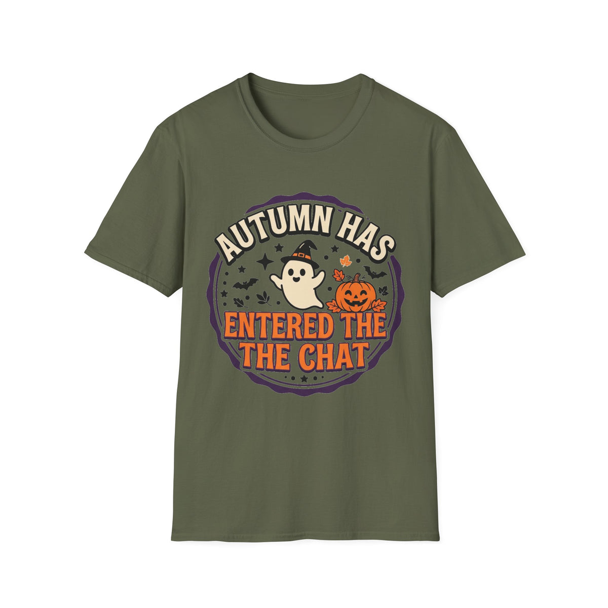 Autumn Has Entered The Chat T-Shirt - Trending Now - August 2026