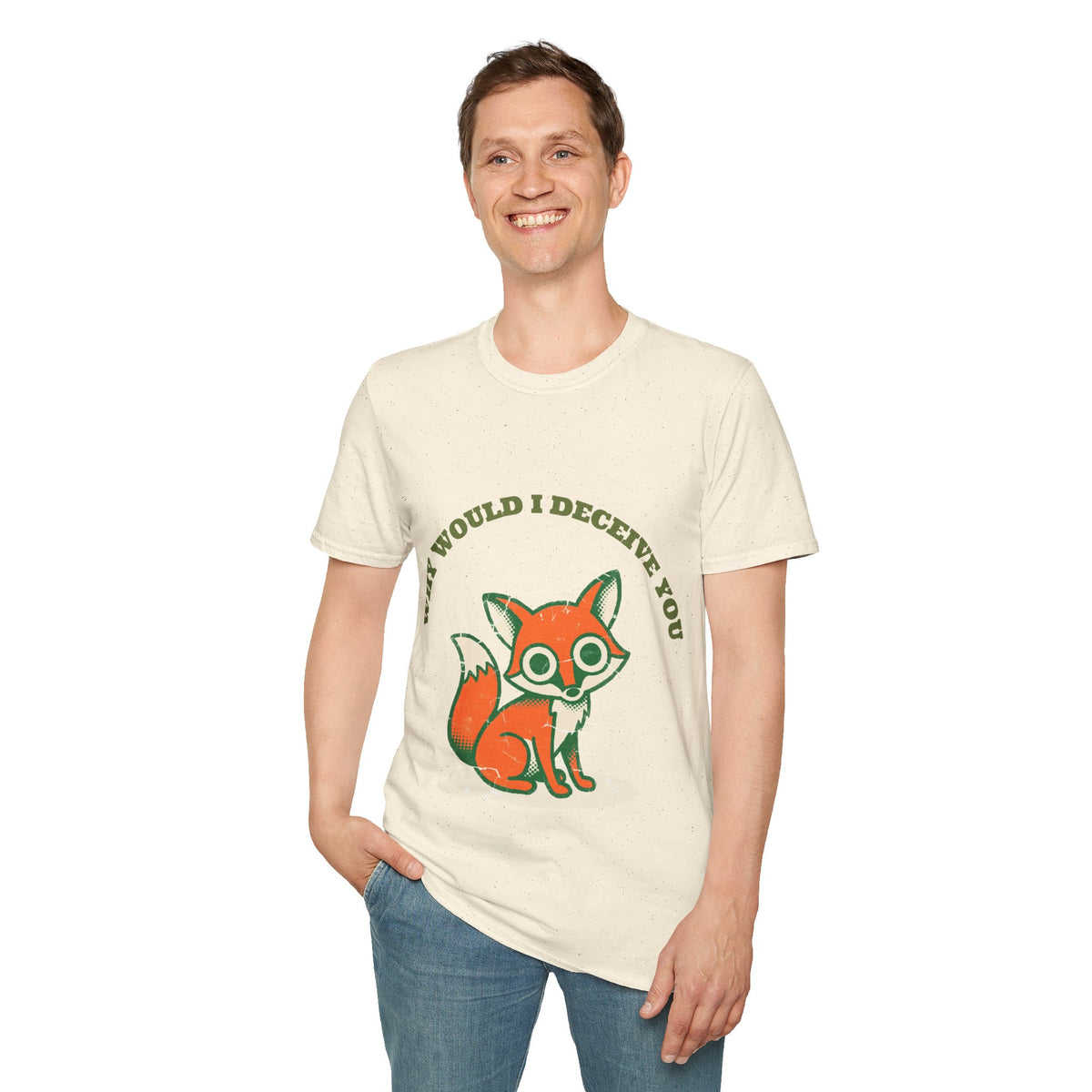 "Why Would I Deceive You" Cute Sly Fox Graphic Tee - Funny Sarcastic Animal White T-Shirt - Trending Now - September 2026