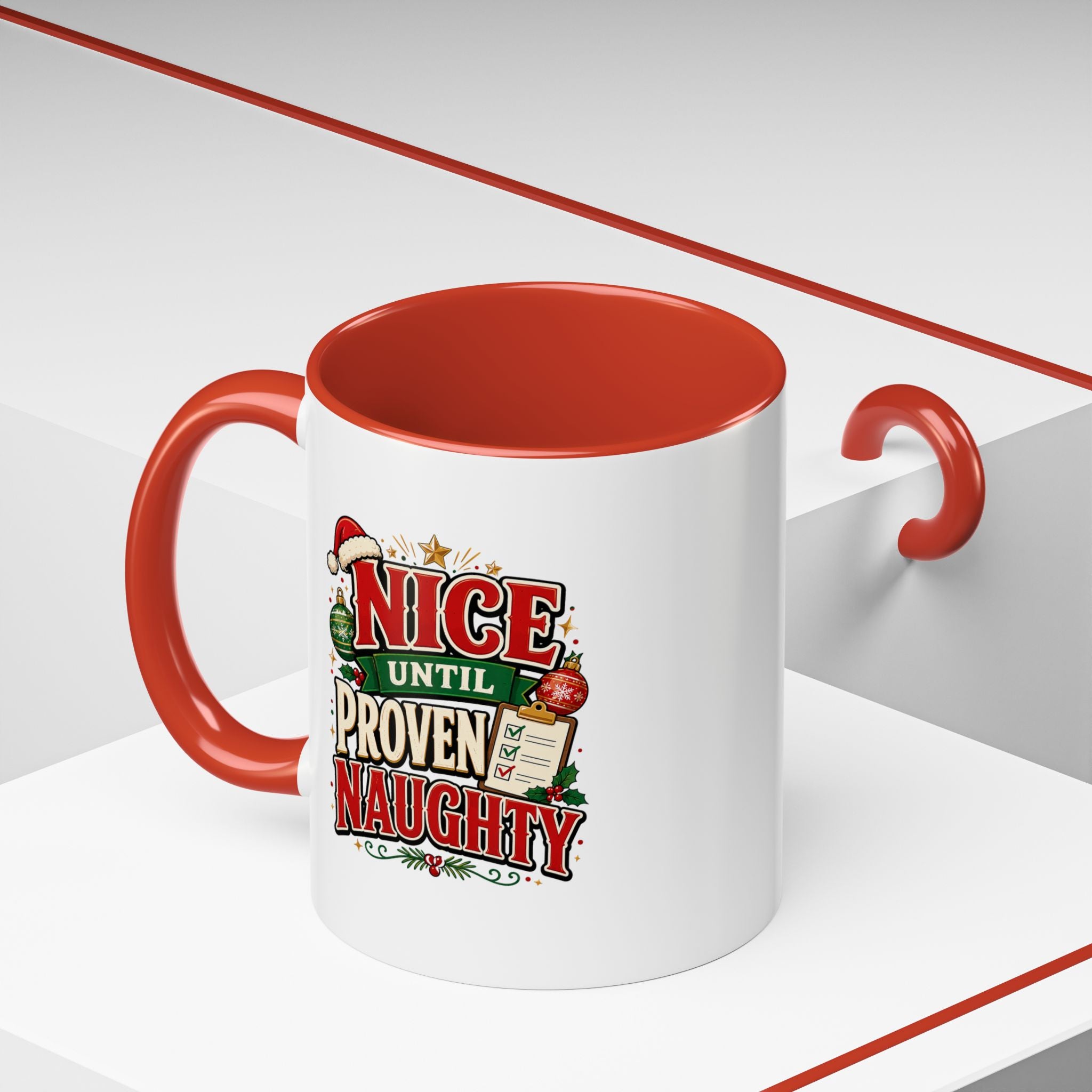 Accent Coffee Mug Nice Until Proven Naughty