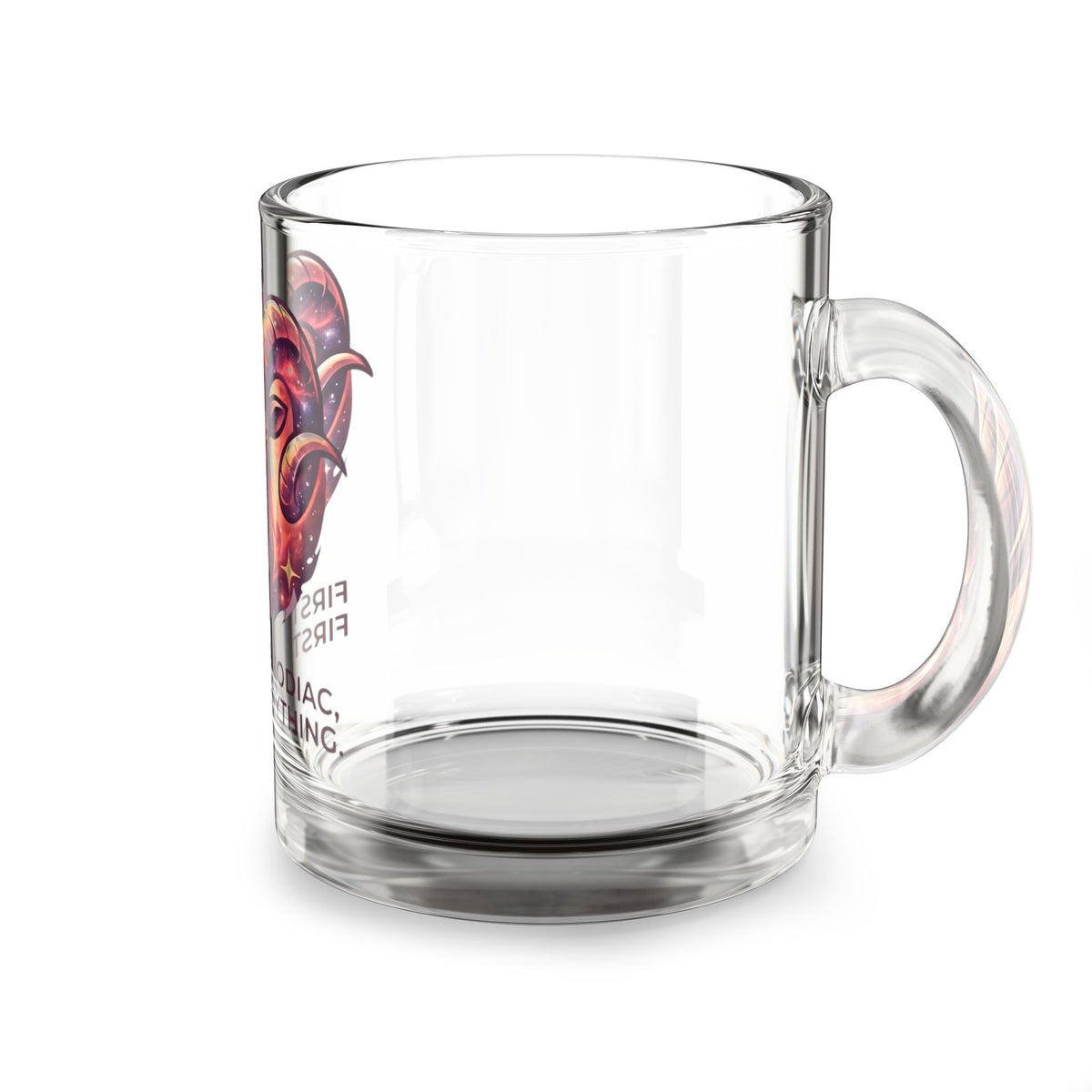Aries Zodiac Glass Mug — “First in the Zodiac, First in Everything” 10oz