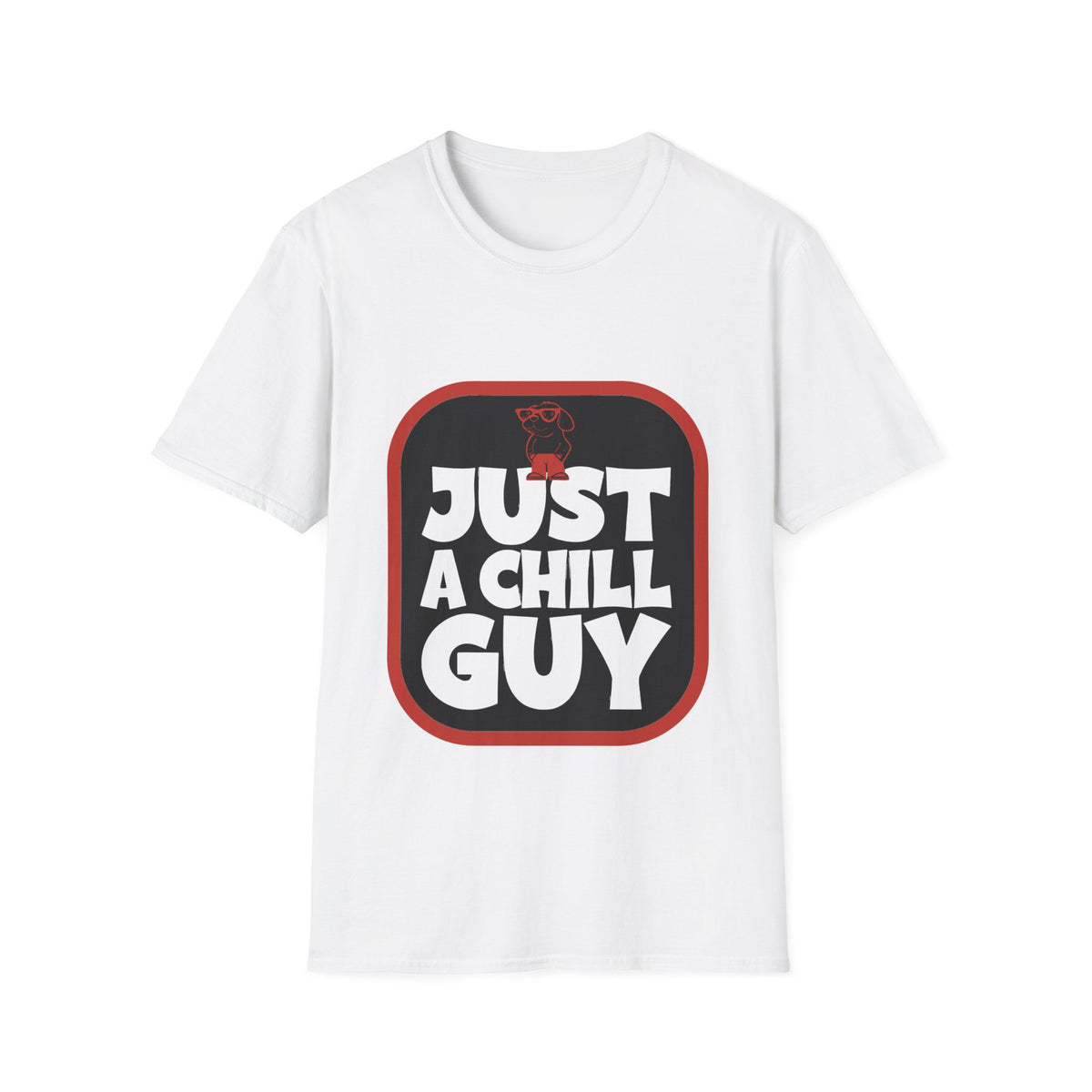 Just A Chill Guy Red Rounded Square T-Shirt - Viral Meme Aesthetic Graphic Tee - Trending Now - September 2026