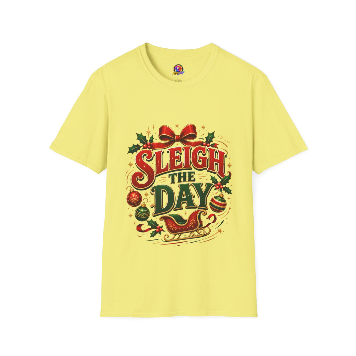 Christmas T-Shirt — "Sleigh the Day" Holiday Graphic Tee