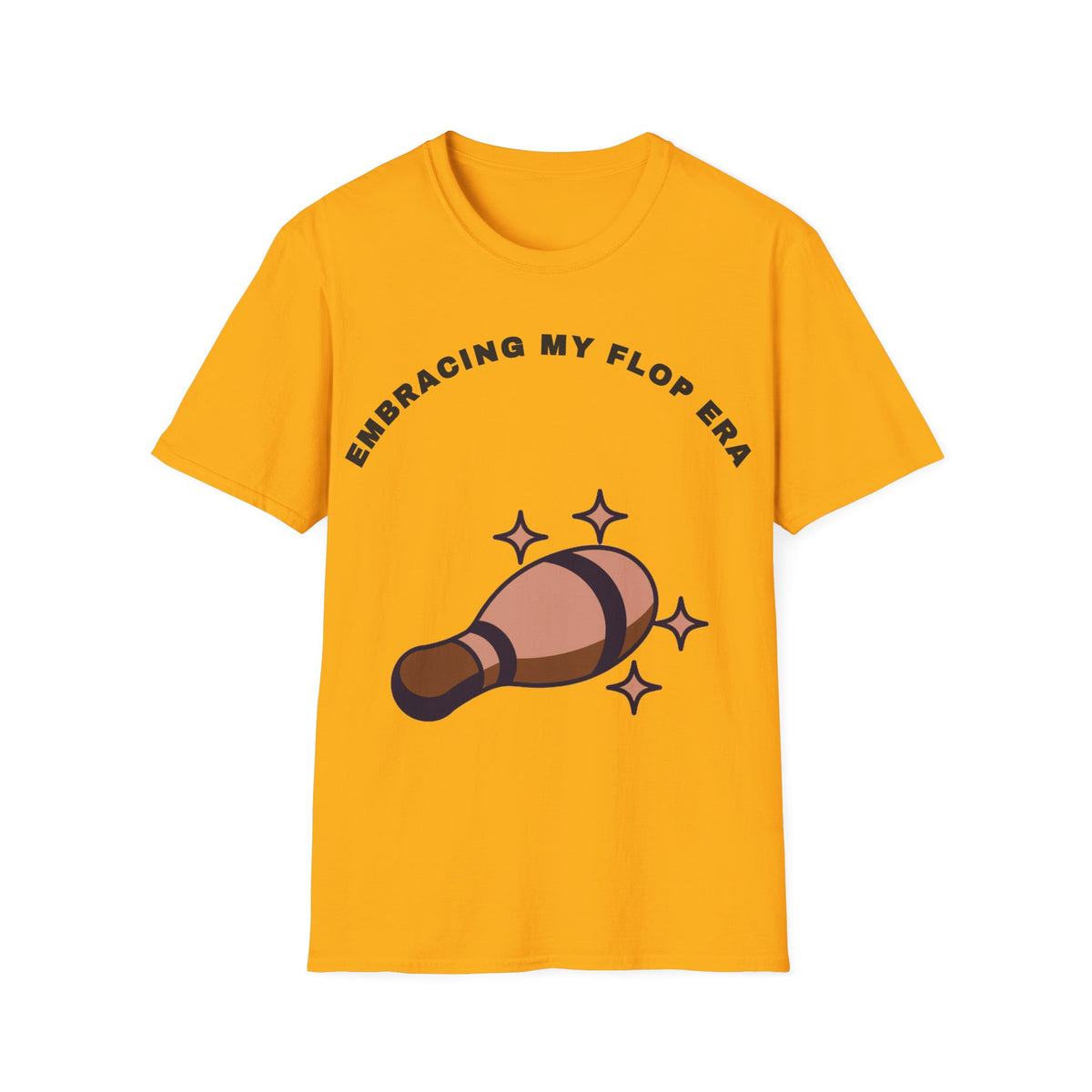 T-Shirt — "Embracing My Flop Era" Funny Self-Love Graphic Tee (Bowling Pin Design) - Trending Now - September 2026