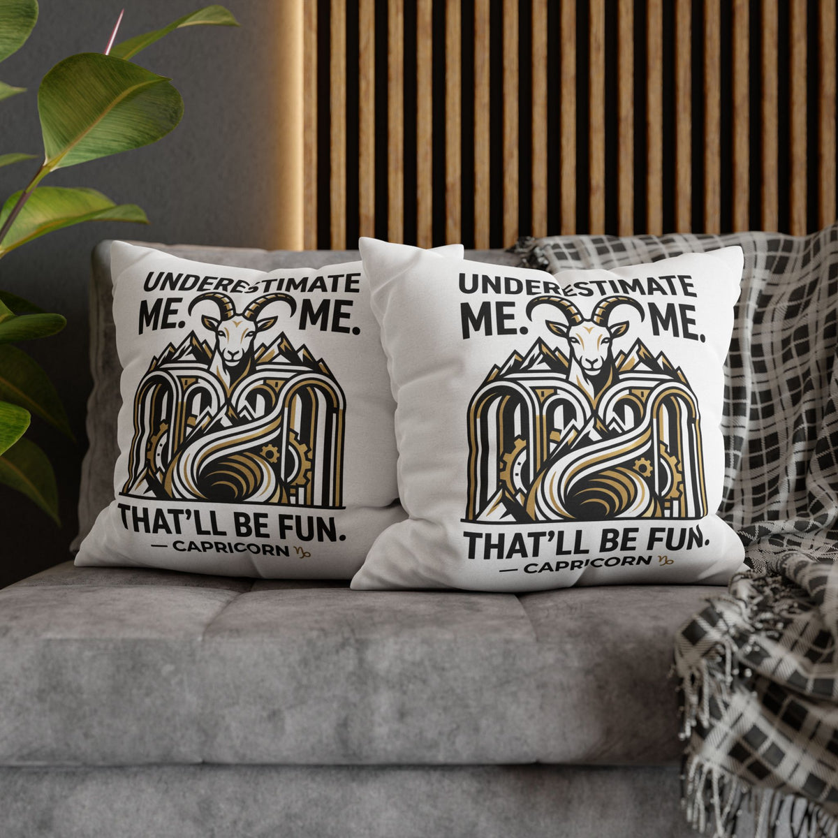 Capricorn Pillowcase – “Underestimate Me. That’ll Be Fun.” Zodiac Goat Throw Pillowcase