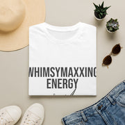 "Whimsymaxxing Energy" Crazy Unicorn Graphic Tee - Funny Ironic Meme Slogan White T-Shirt - Trending Now - September 2026